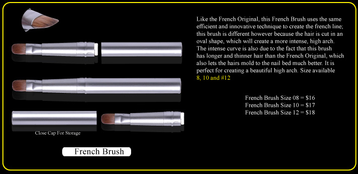 French Brush have more curve smile line